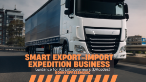 Smart Export-Import Expedition Business Guidance for All Entrepreneurs (DVcodes)